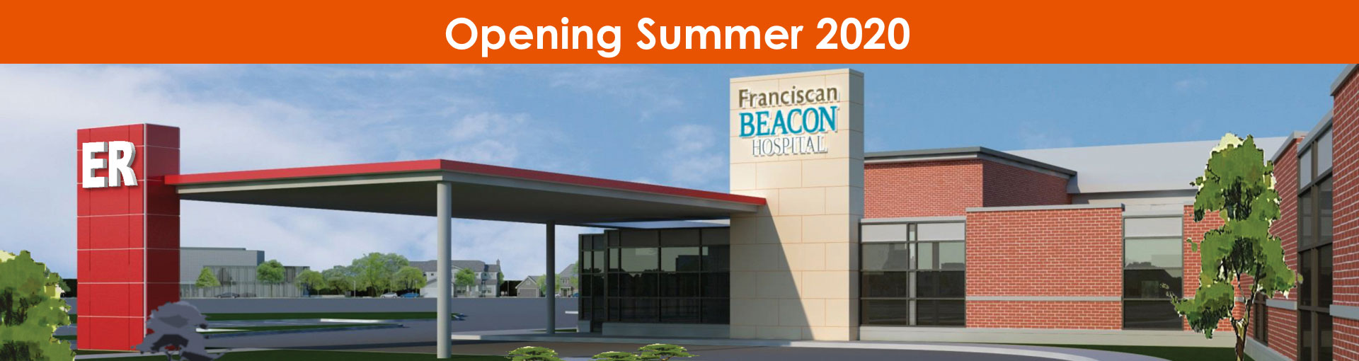 Opening Summer 2020 24/7 ER in Laporte Franciscan Beacon Hospital