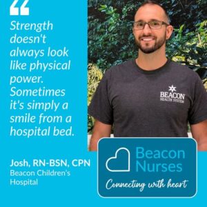 Josh Flatt, RN-BSN, CPN | Beacon Children's Hospital